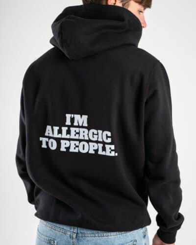 CHOOSE Hoodie Im Allergic To People Black1 Best Seller