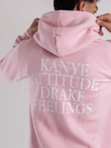CHOOSE Hoodie Kanye attitude Drake feeling Pink (2)